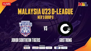 LIVE Malaysia U23 DLeague  4PMUCSI  Johor Southern Tigers VS GoStrong [upl. by Kamp]