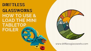 How to load the Mini Table Top Foiler from Driftless Glassworks [upl. by Ade]