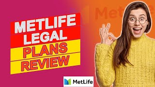 MetLife Legal Plans Review  Is It Worth It Pros And Cons Of MetLife Legal Plans [upl. by Ahsir202]