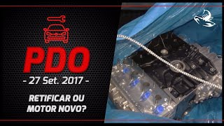 Motor Retificar ou trocar Problemas do GNV PDO [upl. by Pauly968]