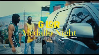 G LOR  Medallo Night Official Video [upl. by Adamski]