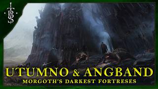 Utumno and Angband Morgoth’s Darkest Fortresses Explained  Lord of the Rings Lore [upl. by Yhtommit469]