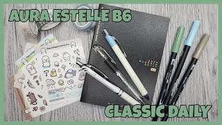 Trying Out A New Planner  Aura Estelle B6 Classic Daily [upl. by Sabino]