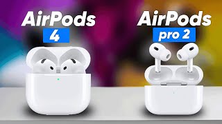 AirPods 4 vs AirPods Pro 2  Major Differences Between The Two [upl. by Midian208]