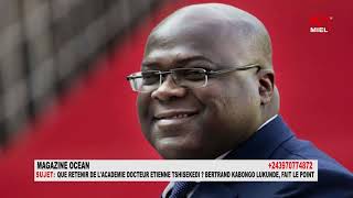 QUE RETENIR DE L ACADÉMIE DOCTEUR ÉTIENNE TSHISEKEDI BERTRAND KABONGO LUKUNDEFAIT LE POINT [upl. by Ylrebma]