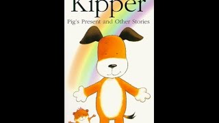 Opening to Kipper Pigs Present and Other Stories 1999 VHS [upl. by Johnathon]