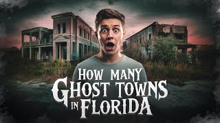 How Many Ghost Towns Are In Florida [upl. by Winni]