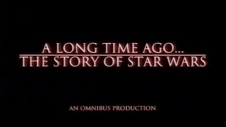 BBC Omnibus Documentary A Long Time Ago  The Story of Star Wars 1999 [upl. by Valiant]