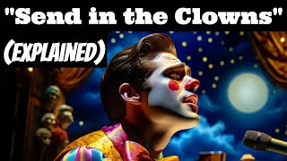 The MEANING of Sondheims quotSend in the Clownsquot [upl. by Yasmeen]