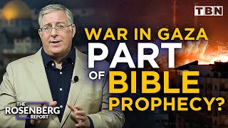 IsraelGaza War Is The War in Gaza Part of END TIMES BIBLE PROPHECY  The Rosenberg Report [upl. by Baskett]