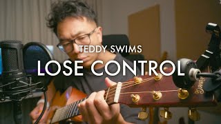 lose control  teddy swims solo acoustic cover [upl. by Lamrej656]