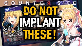 DO NOT IMPLANT THESE Contract Obtained  CounterSide [upl. by Lewap]