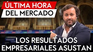 NOTICIAS DEL MERCADO Qué mira la FED susto por resultados empresariales y los ricos también lloran [upl. by Rengia104]