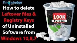 How to Delete leftover Files and Registry Keys of uninstalled Program On Windows 11108 and 7 [upl. by Nwahsad]