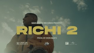 Richi  RICHI 2 Official Music Video [upl. by Noiwtna]