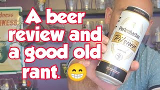 Lidl Perlenbacher Premium Pilsner review with a little rant [upl. by Nagyam]