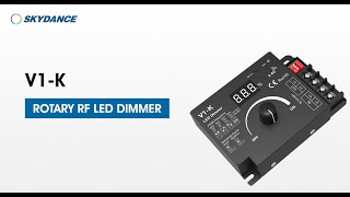 How to operate 1248VDC 20A Rotary LED Dimmer V1K [upl. by Wojcik597]