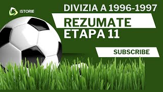 Divizia A  1996  1997  Rezumatele etapei 11 [upl. by Ahtar668]