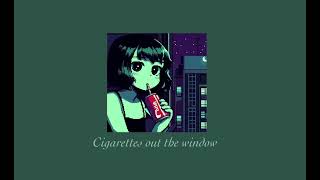 Cigarettes Out The Window s l o w e d [upl. by Anitnatsnok334]