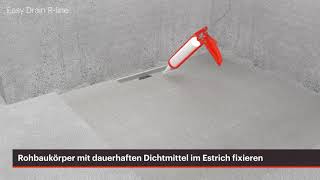 Einbau einer Duschrinne – Easy Drain Rline Deutsch [upl. by Egres]