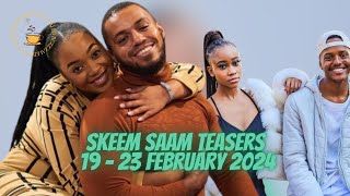 Skeem Saam Teasers 19  23 February 2024 [upl. by Notlaw]