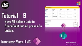 Tutorial 9 Save Gallery Data to SharePoint List on press a button [upl. by Montanez]