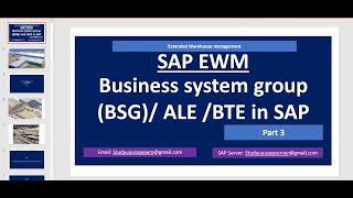 SAP EWM  Business system group BSG in EWM  Part 3 [upl. by Ahsyle]