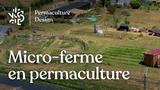 Microferme en permaculture retour d’expérience de Sophie et Yoann [upl. by Bambi]