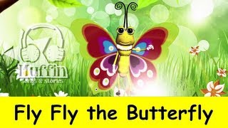 Fly Fly the Butterfly  Family Sing Along  Muffin Songs [upl. by Pauly]