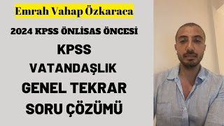 Emrah Vahap Özkaraca KPSS Önlisans Öncesi Son Tekrar [upl. by Akcimahs867]