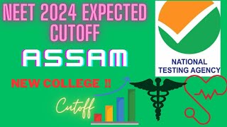 NEET 2024 EXPECTED CUTOFFASSAM STATE QUOTASAFE SCOREMBBS CUTOFF INC OR DECR NEETMOTIVATION [upl. by Nhguavaj145]