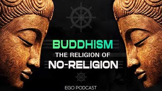 Buddhism The Religion Of NoReligion [upl. by Roz]