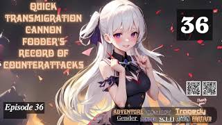 Quick Transmigration Cannon Fodders Record of Counterattacks Episode 36 Audio Passion Pages Aud [upl. by Ariaec113]