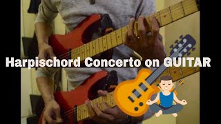 BACH  HARPSICHORD CONCERTO NO1  GUITAR COVER [upl. by Enalb]