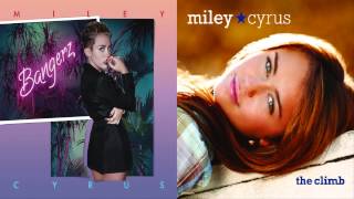 Miley Cyrus  We Cant StopThe Climb Mashup [upl. by Kolk753]