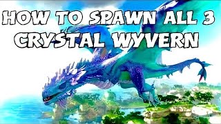 Ark HOW to SPAWN the CRYSTAL WYVERNS Spawn commands for Blood Tropical and Ember crystal wyverns [upl. by Kelwunn570]