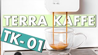 Terra Kaffe Tk01  A Coffee Nerds Review [upl. by Belshin]