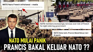 NATO PANIK  PRANCIS DIKABARKAN MUNGKIN BAKAL KELUAR DARI ANGGOTA ALIANSI [upl. by Georges]