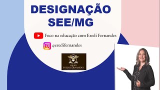 DESIGNAÇÃO SEEMG [upl. by Haimrej]