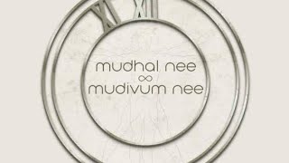 Mudhal Nee Mudivum Neesunilraja [upl. by Sherilyn126]