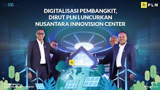 Digitalisasi Pembangkit Nusantara Innovision Center [upl. by Awra]