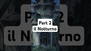 Part 2 il Notturno scary mistery stories mits urbanlegends italy danger fear nightmares [upl. by Eicaj869]