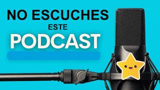 NO ESCUCHES ESTE PODCAST  EP 2 NoEscuchesEstePodcast 🎙🔥 [upl. by Eelitan]