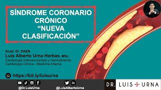 Nueva clasificación del Síndrome Coronario Crónico [upl. by Anayia811]