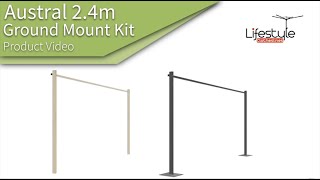 Austral 24m Clothesline Ground Mount Kit Product Video [upl. by Ehcsrop]