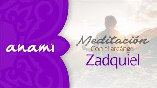 Meditación con el Arcángel Zadquiel [upl. by Irma]