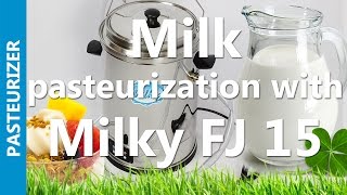 Milk pasteurization with Milky FJ 15  mini pasteurizer [upl. by Adelric307]