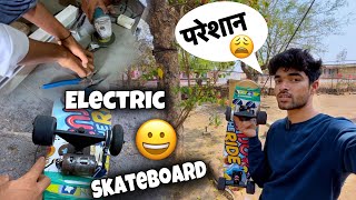 Electric Skateboard बनाना कोई हल्वा नहीं 🤨  Vishal skater  Vlog [upl. by Saundra552]