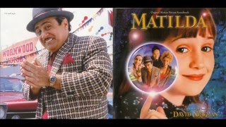 David Newman  Matilda  Soundtrack 1996 [upl. by Schmidt156]