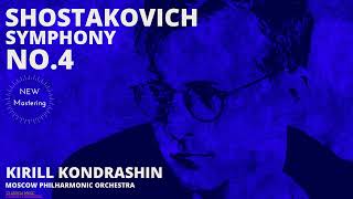 Shostakovich  Symphony No 4 in C minor Op 43  REMASTERED Centurys record Kirill Kondrashin [upl. by Ahc]